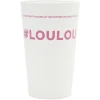 Gifi Gobelet plastique inscription #LOULOU 33cl Online