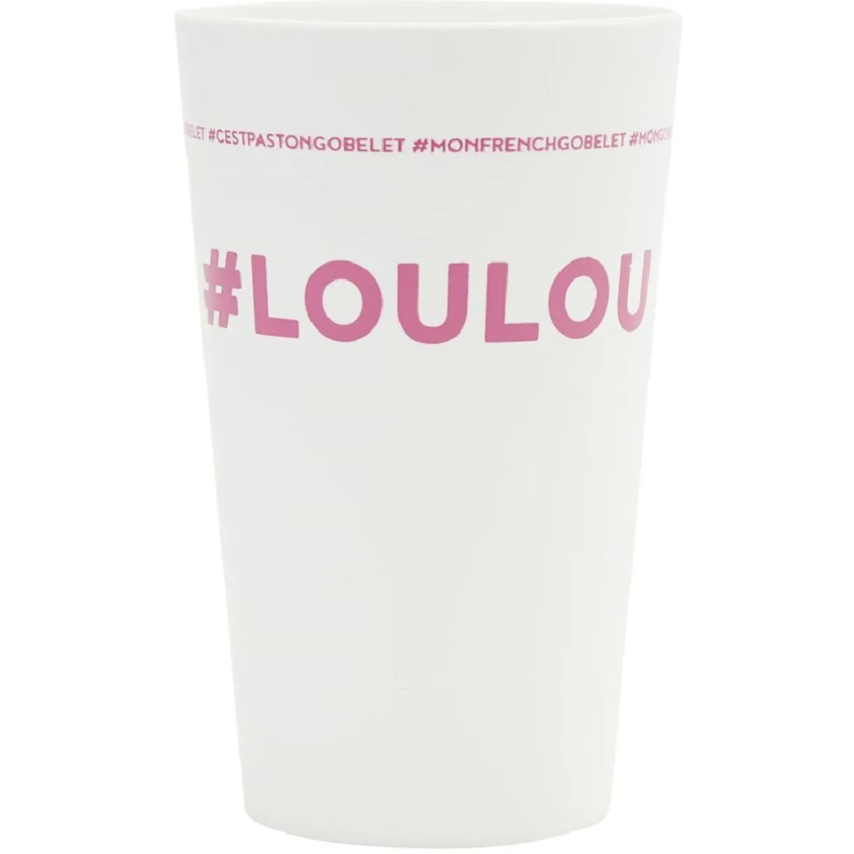 Gifi Gobelet plastique inscription #LOULOU 33cl Online