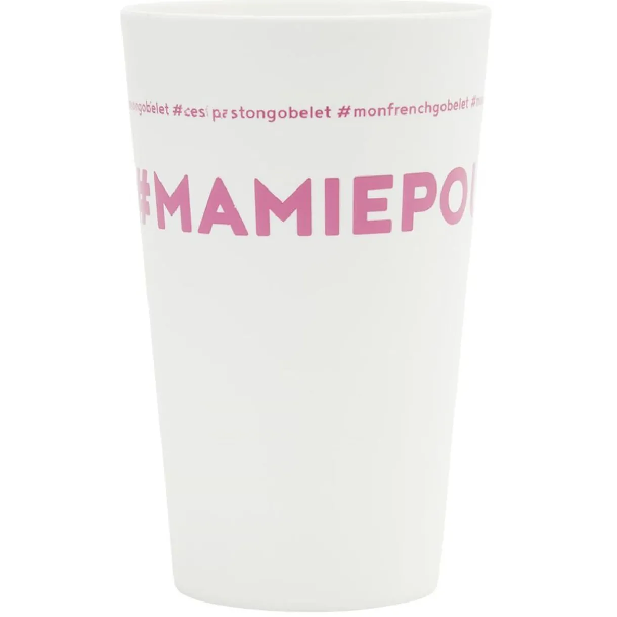 Gifi Gobelet plastique inscription #MAMIEPOULE 33cl