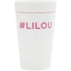 Gifi Gobelet plastique prénom #LILOU 33cl