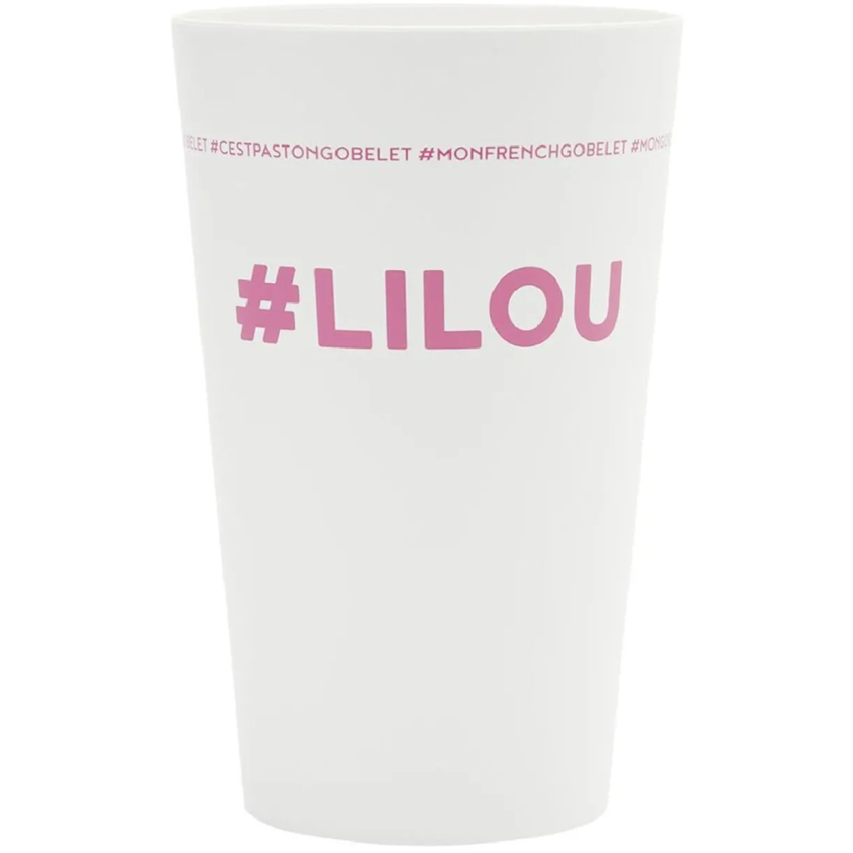 Gifi Gobelet plastique prénom #LILOU 33cl