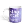 Gifi Mug Mercredi Addams Nous avons tous un côté sombre 315ml